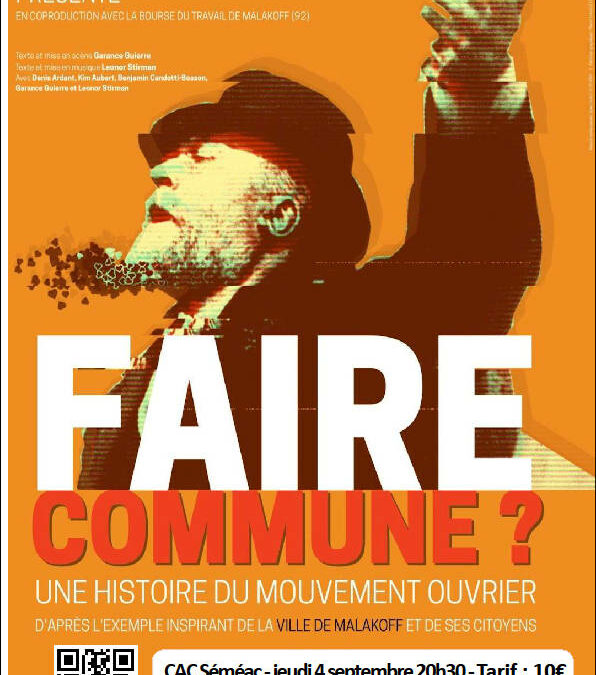 THEATRE: FAIRE COMMUNE ?