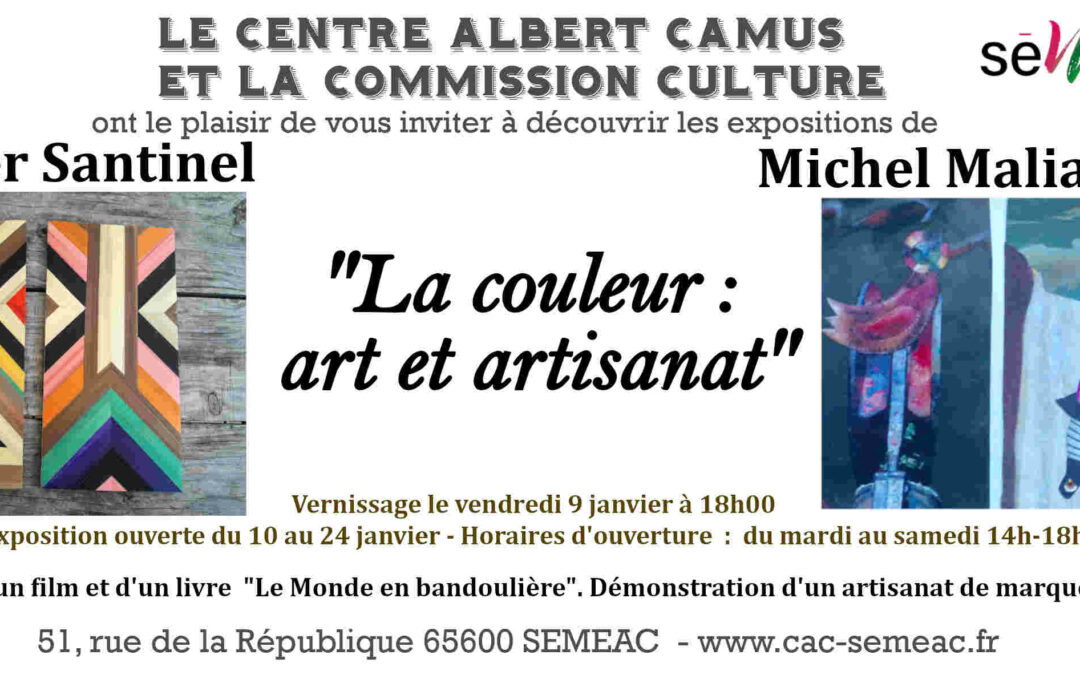 EXPOSITIONS : L&rsquo;ATELIER SANTINEL ET MICHEL MALIAREVSKY « LA COULEUR: ART ET ARTISANAT »