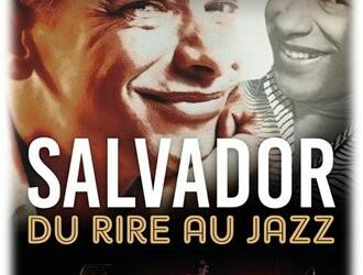 Concert :  Salvador du Rire au Jazz   –  Le BERGIN’ 4tet rend hommage au grand HENRI